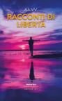 Racconti di libertà